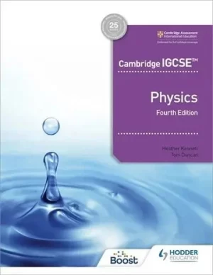 Cambridge IGCSE Physics 4th Edition Hodder