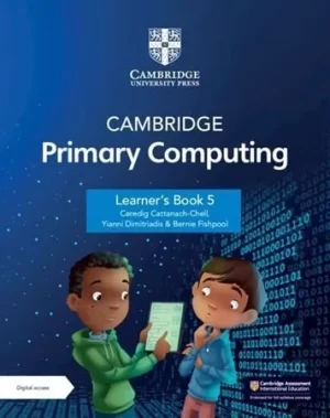 Cambridge Primary Computing Learner’s Book 5