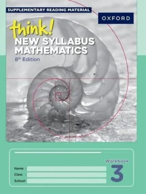 Think New Syllabus Mathematics Workbook 3 D3 8th Edition